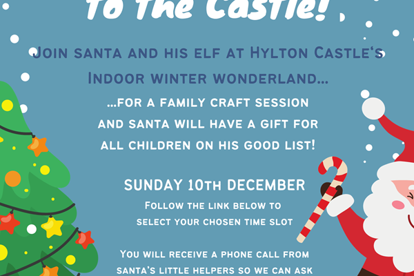 Santa at the Castle - Sunday 10th December 2023